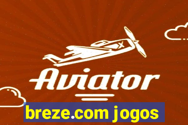 breze.com jogos